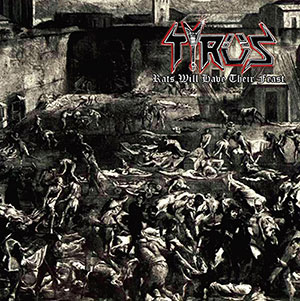 TYRUS (Aus) – ‘Rats Will Have Their Feast’ MCD