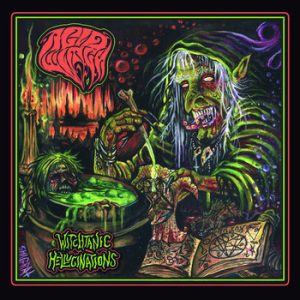 ACID WITCH (USA) – ‘Witchtanic Hellucinations’ CD