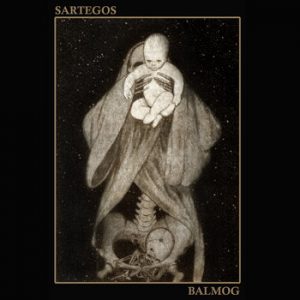SARTEGOS / BALMOG (Spa) – Split 7”EP