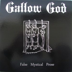 GALLOW GOD (Uk) – ‘False Mystical Prose’ LP