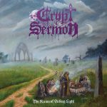 CRYPT SERMON (USA) – The Ruins of Fading Light CD