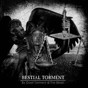 GOAT TORMENT / THE BEAST (Bel) – split 7”EP