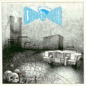 CARBONIZED (Swe) – ‘For the Security’ CD