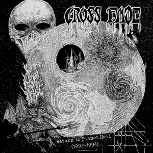 CROSS FADE (USA) – ‘Return to Planet Hell (1992-1994)’ CD