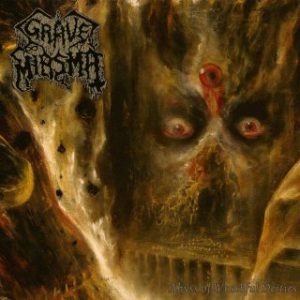 GRAVE MIASMA (UK) – ‘Abyss of Wrathful Deities’ CD
