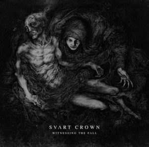 SVART CROWN (Fr) – ‘Witnessing The Fall’ CD digipack