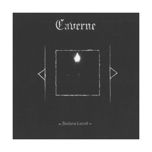 CAVERNE (Fra) – ‘Sentiers d'Avant’ CD