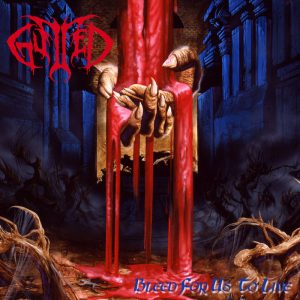 GUTTED (USA) – ‘Bleed For Us To Live’ CD