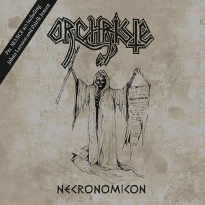 ORCHRISTE (Swe) – ‘Necronomicon’ CD