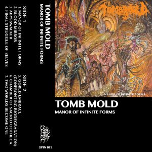 TOMB MOLD (Can) – ‘Manor Of Infinite Forms’ TAPE