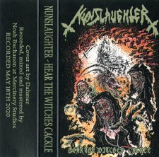 NUNSLAUGHTER (USA) – ‘Hear the Witches Cackle’ TAPE
