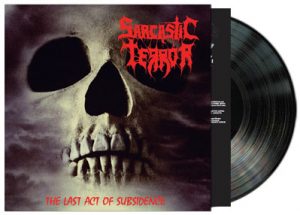 SARCASTIC TERROR (Gr) – ‘The Last Act Of Subsidence (EP + Demo)’ LP (Black vinyl)
