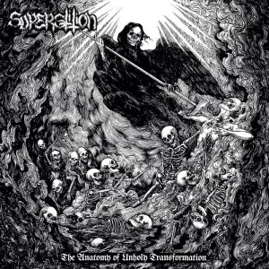 SUPERSTITION (USA) – ‘The Anatomy of Unholy Transformation’ CD