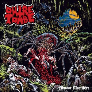 OUTRE-TOMBE (Can) – ‘Abysse Mortifere’ CD