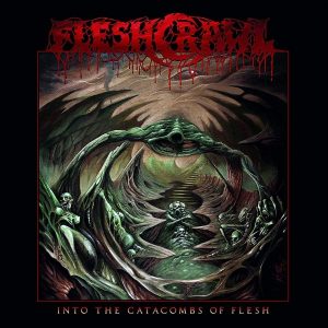 FLESHCRAWL (Ger) – ‘Into the Catacombs of Flesh’ CD