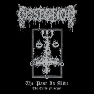 DISSECTION (Swe) – ‘The Past Is Alive’ CD Digipack