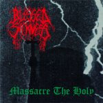 BLESSED SICKNESS (USA) – ‘Massacre the holy’ CD