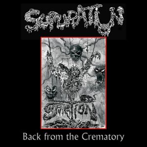 SUPURATION (Fr) – ‘Back from the Crematory’ CD