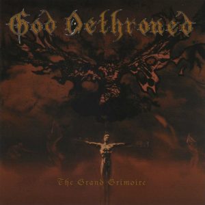 GOD DETHRONED (Nl) – The Grand Grimoire CD