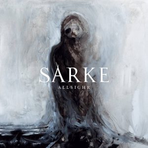 SARKE (Nor) – ‘Allsighr’ CD