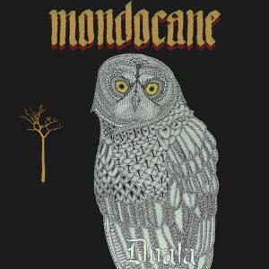 MONDOCANE (Swe) – ‘Dvala’ CD