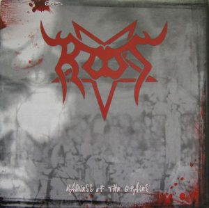 ROOT (Cz) – ‘Madness of the Graves’ LP