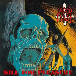 BLOOD FEAST (USA) – ‘Kill for Pleasure / Face Fate’ CD Slipcase