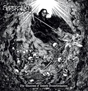 SUPERSTITION (USA) – ‘The Anatomy of Unholy Transformation’ LP (Splatter)