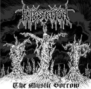 INFESTATION (Mex) - 'The Mystic Sorrow' CD