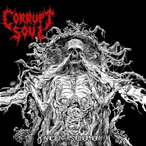 CORRUPT SOUL (Spa) – ‘Ancient Psychophony’ CD