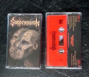 SUPPRESSION (Cl) – ‘The Sorrow of Soul Through Flesh’ TAPE