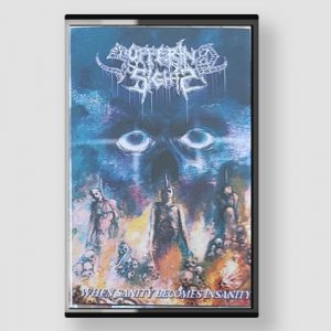 SUFFERING SIGHTS (Cl) – ‘When Sanity Becomes Insanity’ TAPE