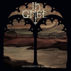 IN GRIEF (It) – ‘An Eternity of Misery’ CD Digipack