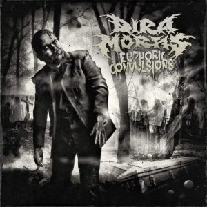 DIRA MORTIS (Pol) – ‘Euphoric Convulsions’ CD