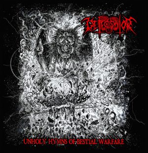 DEFECRATOR (USA) – ‘Unholy Hymns of Bestial Warfare’ CD
