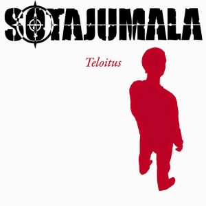 SOTAJUMALA (Fin) – ‘Teloitus’ CD
