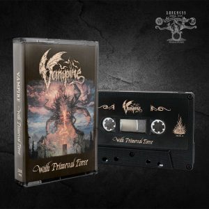 VAMPIRE (Swe) – ‘With Primeval Force’ TAPE