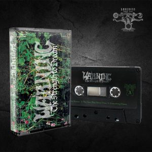 WARNING (Uk) – ‘The Strenght To Dream’ TAPE