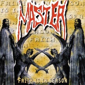 MASTER (USA) – ‘Faith is in Season’ CD w/OBI