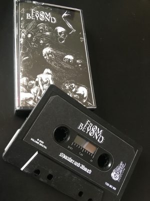 FROM BEYOND (Fr) – ‘Macabre And Absurd’ TAPE