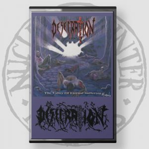 DESECRATION  (IT) – ‘The Valley Of Eternal Suffering’ TAPE