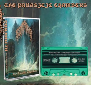 CONJURETH (USA) - The Parasitic Chambers TAPE