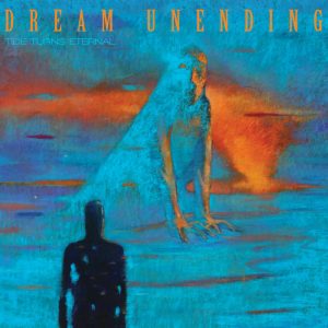 DREAM UNENDING (USA) – ‘Tide Turns Unending’ CD Digipack