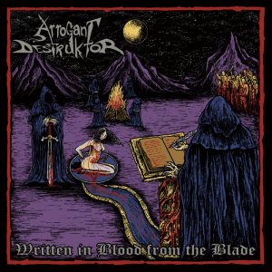 ARROGANT DESTRUKTOR (UK) - Written in Blood from the Blade CD