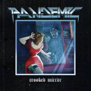 PANDEMIC (Pl) - Crooked Mirror CD