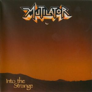 MUTILATOR (Br) – ‘Into The Strange’ CD