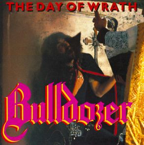 BULLDOZER (It) – ‘The Day of Wrath’ CD
