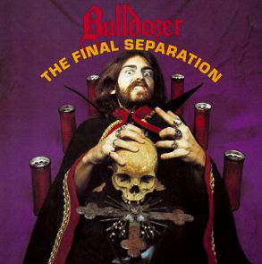 BULLDOZER (It) – ‘The Final Separation’ CD
