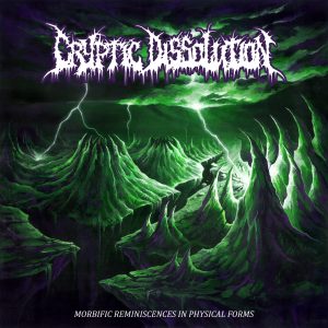 CRYPTIC DISSOLUTION (Rus) – ‘Morbific Reminiscences in Physical Forms’ CD