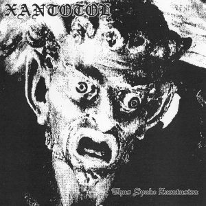 XANTOTOL (Pol) – ‘Thus Spake Zaratustra’ CD